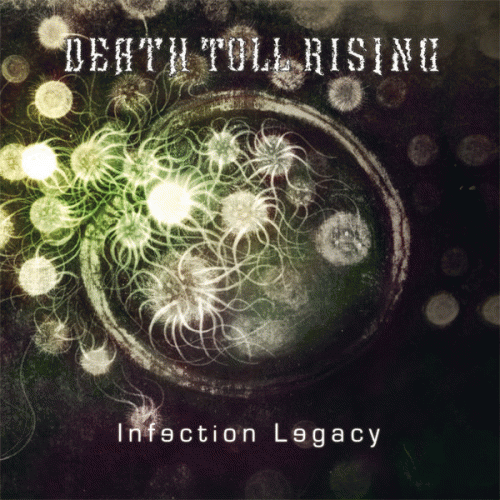 Death Toll Rising : Infection Legacy